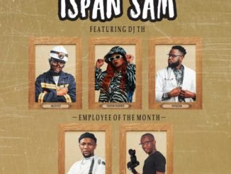 FME DJs & Lady Du – Ispan Sam ft. DJ Th | Amapiano