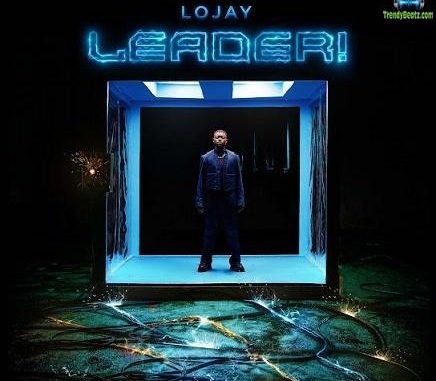 Lojay - Leader | Mp3 Juice