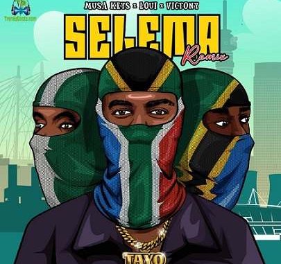 Musa Keys - Selema (Po Po) Remix ft Loui, Victony | New Songs