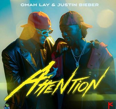 Justin Bieber - Attention ft Omah Lay | New Songs