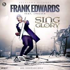 Frank Edwards - Spreading Everywhere | Download Songs