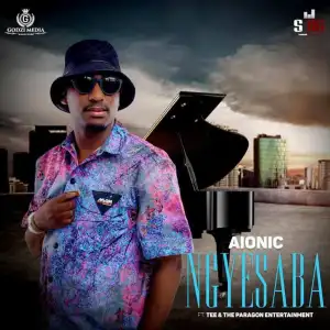 Aionic – Ngyesaba ft Tee & The Paragon Entertainment Mp3 Download