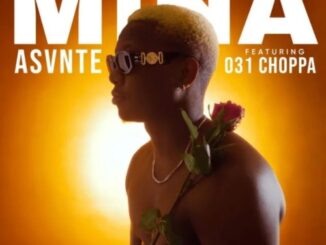 Asvnte – Mina ft. 031Choppa Mp3 Download