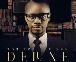 Bob Ezy – Izitha (Mixed) ft. Amani Mp3 Download