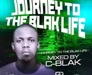 C-Blak – Journey To The Blak Life 033 Mix Mp3 Download