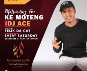 DJ Ace – Motsweding FM KeMoteng (Slow Jam Mix) Mp3 Download