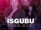 DJ Lumicue & Nkanyezi Kubheka – Isgubu Sase Kasi (Instrumental) Mp3 Download