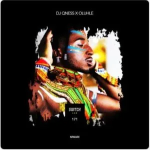 DJ Qness & Oluhle – Mwari Mp3 Download