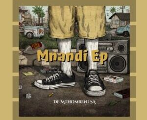 De Mthombeni SA – The K5 Mp3 Download