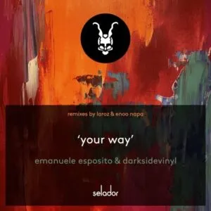 Emanuele Esposito & Darksidevinyl – Your Way (Enoo Napa Afro Mix) Mp3 Download