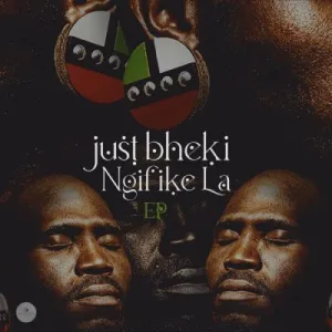 Just Bheki – Thula Nana Mp3 Download