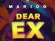 Marioo – Dear Ex Mp3 Download