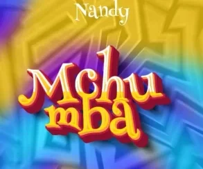 Nandy – Mchumba Mp3 Download