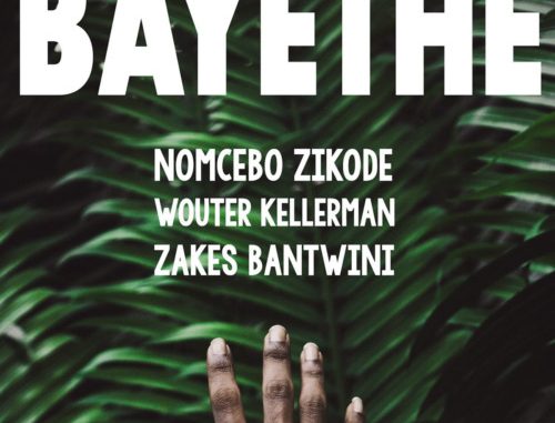 Nomcebo Zikode – Bayethe ft. Wouter Kellerman & Zakes Bantwini Amapiano