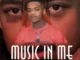 Ntokzin Music In Me (Cover Artwork + Tracklist) Zip Download