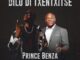 Prince Benza – Dilo Di Txentxitse ft. Dr Malinga Mp3 Download