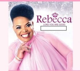 Best of Rebecca Malope Songs (Lord You Are Good) |