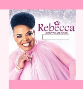 Best of Rebecca Malope Songs (Lord You Are Good) |