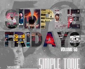 Simple Tone – Simple Fridays Vol 050 Mix Mp3 Download