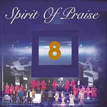 Best collection from Spirit Of Praise Songs (Project 8) |