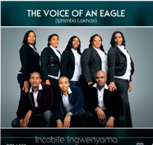 The Voice of an Eagle – Injongo Mp3 Download