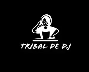 Tribal De DJ & Djy 18 Vodka RSA – Bassline Massacre [Bique Mix] Mp3 Download