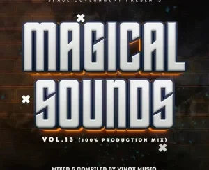 Vinox Musiq – Magical Sounds Vol. 13 (100% Production Mix) Mp3 Download