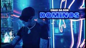 Chad Da Don Dominos Video Download