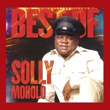 Best songs from Solly Moholo | Solly Moholo songs