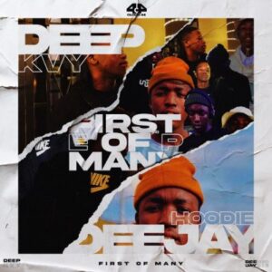 Deep Kvy – First Of Many Zip EP Download