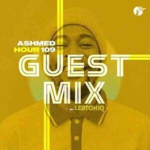 LebtoniQ – Ashmed Hour 109 Guest Mix Mp3 Download