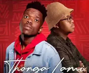 Mr Abie & Gaba Cannal – Thongo Lami Mp3 Download