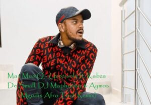 Mas MusiQ – Uzozisola (Mgudis Afro Tech Remix) ft Kabza De Small, DJ Maphorisa & Aymos Mp3 Download