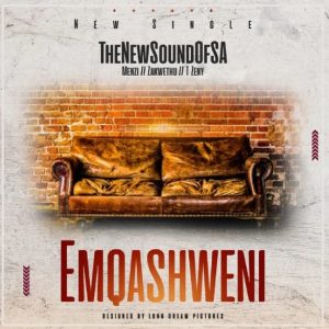 TheNewSoundOfSA – Emqashweni Mp3 Download